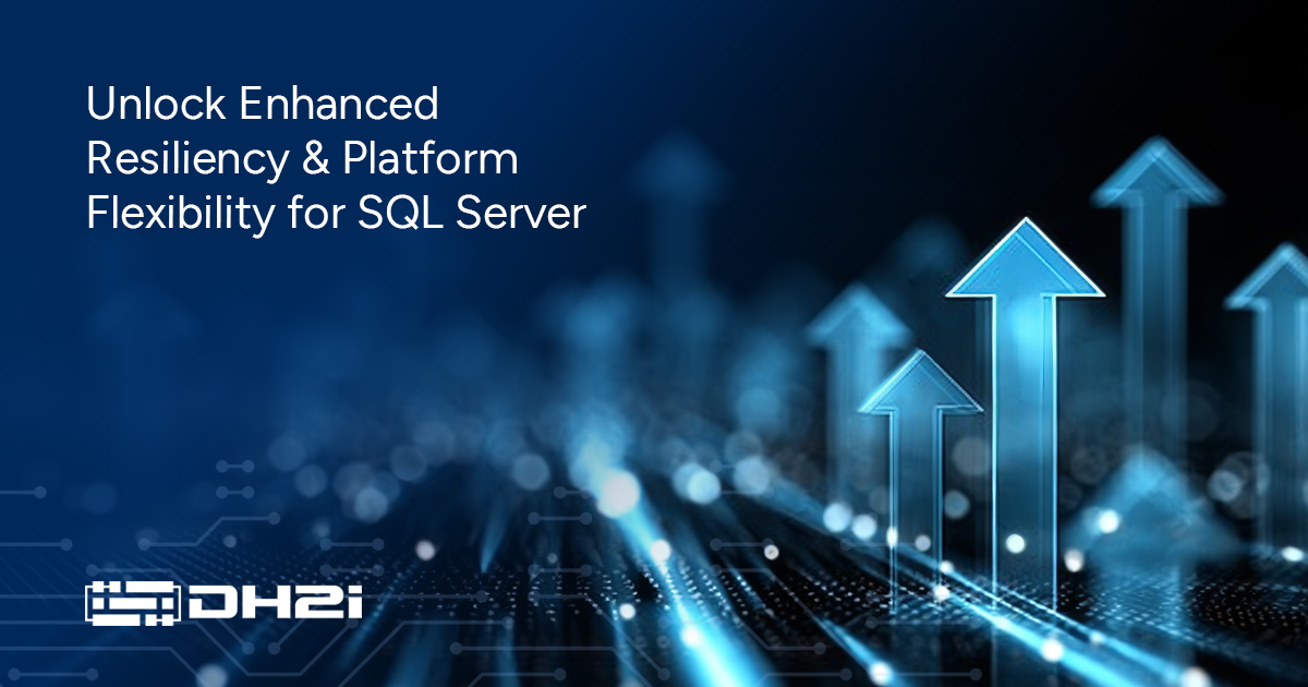 5 Big Upgrades for SQL Server High Availability | DxEnterprise v26
